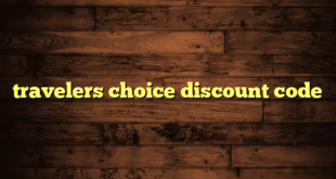 travelers choice discount code