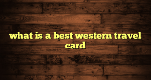 what is a best western travel card