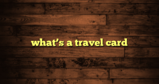 what’s a travel card